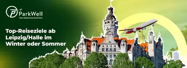 Top-Reiseziele ab Leipzig/Halle im Winter oder Sommer