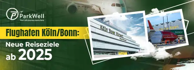 Flughafen Köln/Bonn: Neue Reiseziele ab 2025