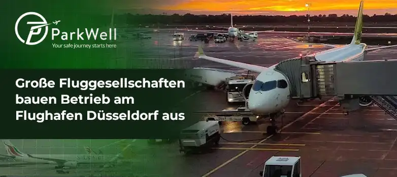 Große Fluggesellschaften bauen Betrieb am Flughafen Düsseldorf aus