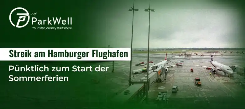 Streik am Flughafen Hamburg zum Ferienstart