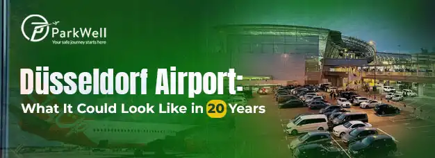 Düsseldorf Airport: What It Could Look Like in 20 Years